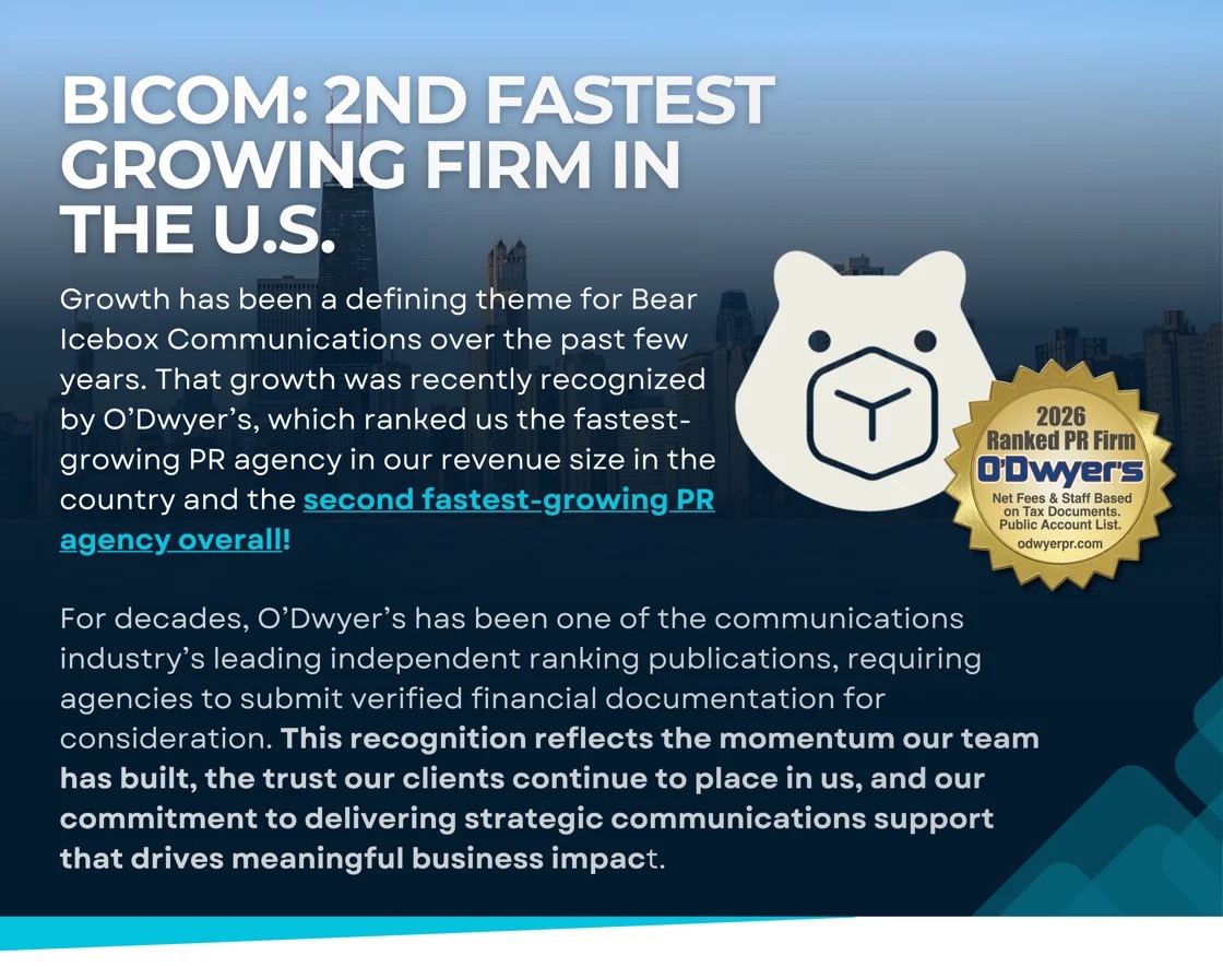 Bear Icebox Communications Ranked No. 2 Fastest-Growing Agency and No. 1 Among Small Agencies by O’Dwyer’s